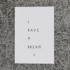 Slowlay Postkarte "I have a dream"